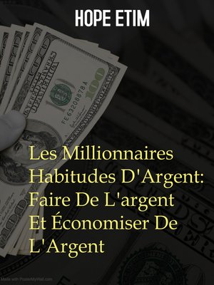 cover image of Les Millionnaires Habitudes D'Argent